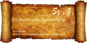 Szihelszky Gusztáv névjegykártya